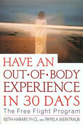 Have an Out-of-Body Experience in 30 Days (2nd ed.) | Free Book