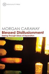 Blessed Disillusionment | Free Book