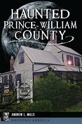 Haunted Prince William County | Free Book