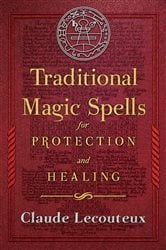 Traditional Magic Spells for Protection and Healing | Free Book