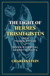 The Light of Hermes Trismegistus | Free Book