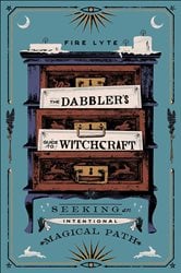 The Dabbler's Guide to Witchcraft | Free Book