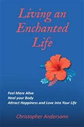 Living an Enchanted Life | Free Book