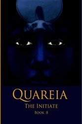 Quareia The Initiate Book Eight | Free Book