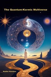 The Quantum-Karmic Multiverse | Free Book