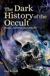 The Dark History of the Occult | Free Book