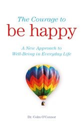 The Courage to Be Happy | Free Book