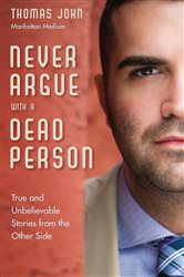 Never Argue With a Dead Person | Free Book