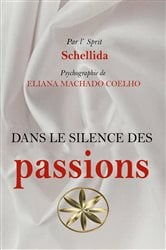 Dans Le Silence Des Passions | Free Book