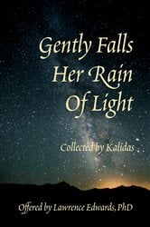 Gently Falls Her Rain Of Light | Free Book