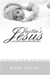 Justin's Jesus | Free Book