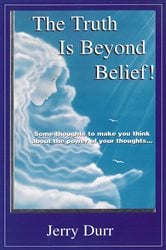 The Truth Is Beyond Belief | Free Book