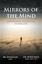 Mirrors of the Mind - Metaphoric Narratives in Healing | Free Book