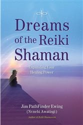 Dreams of the Reiki Shaman | Free Book