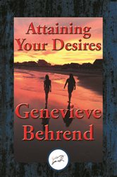 Attaining Your Desires | Free Book