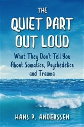 The Quiet Part Out Loud | Free Book