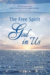 The Free Spirit - God in Us | Free Book