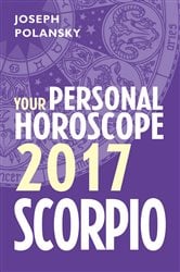 Scorpio 2017: Your Personal Horoscope | Free Book