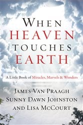 When Heaven Touches Earth | Free Book