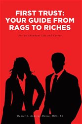 First Trust: Your Guide from Rags to Riches | Free Book