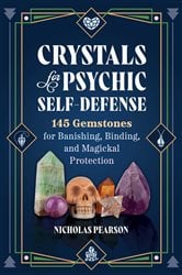 Crystals for Psychic Self-Defense | Free Book