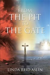 From the Pit to the Gate | Free Book