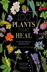 100 Plants That Heal | Free Book