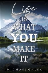 Life Is What You Make It | Free Book