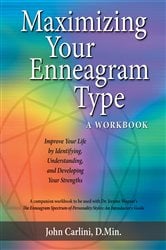 MAXIMIZING YOUR ENNEAGRAM TYPE A WORKBOOK | Free Book