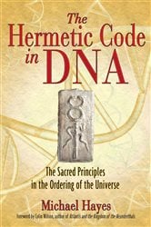 The Hermetic Code in DNA | Free Book