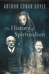 The History of Spiritualism | Free Book