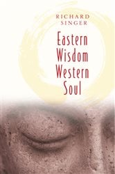 EASTERN WISDOM WESTERN SOUL | Free Book