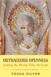 Outrageous Openness | Free Book