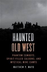 Haunted Old West (2nd ed.) | Free Book