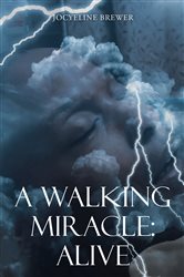 A Walking Miracle | Free Book