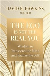 The Ego Is Not the Real You | Free Book