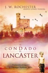 El Condado de Lancaster | Free Book