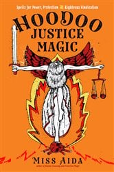 Hoodoo Justice Magic | Free Book