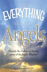 The Everything Guide to Angels | Free Book