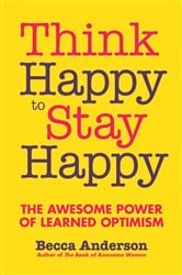 Think Happy to Stay Happy | Free Book