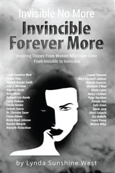 Invisible No More; Invincible Forever More | Free Book