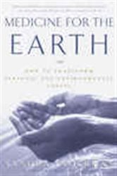 Medicine for the Earth | Free Book