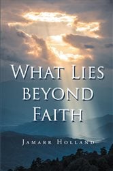 What Lies beyond Faith | Free Book