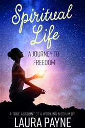 Spiritual Life, a Journey to Freedom | Free Book