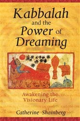 Kabbalah and the Power of Dreaming | Free Book