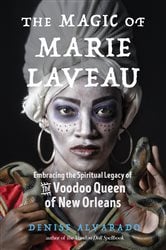 The Magic of Marie Laveau | Free Book