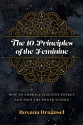 The 10 Principles of the Feminine | Free Book