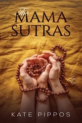 The Mama Sutras | Free Book