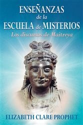 ENSEÑANZAS DE LA ESCUELA DE MISTERIOS | Free Book