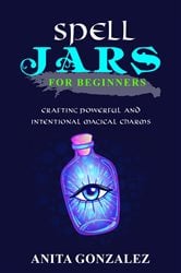 Spell Jars for Beginners | Free Book